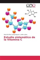 Jenifer Lafont, María Del Pilar Urango Baquero - Estudio sistemático de la Vitamina C