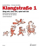 Irmhil Ritter, Irmhild Ritter, Christ Schäfer, Christa Schäfer, Rol Rettich, Rolf Rettich - Klangstraße 1 - Paket neu