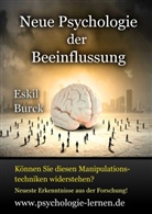 Eskil Burck - Neue Psychologie der Beeinflussung