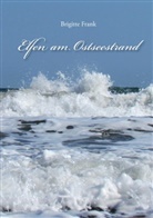 Brigitte Frank - Elfen am Ostseestrand