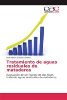 José Alberto Zabaleta Urbina - Tratamiento de aguas residuales de mataderos