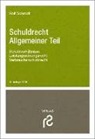 Rolf Schmidt, Rolf (Prof. Dr. jur.) Schmidt - Schuldrecht Allgemeiner Teil