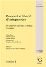 Bénedict Foex, Bénédict Foëx, Michel Hottelier - Propriété et liberté d'entreprendre