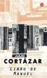 Julio Cortazar, Julio Cortázar - Libro de Manuel / A Manual for Manuel