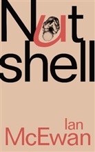Ian McEwan - Nutshell