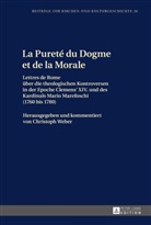 Christoph Weber - La Pureté du Dogme et de la Morale
