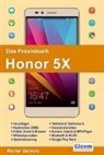 Rainer Gievers - Das Praxisbuch Honor 5X