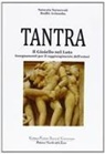 Bodhi Saraswati Sinyata-Avinasha - Tantra. Il gioiello nel loto. Insegnamenti per il raggiungimento dell'estasi