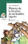Fina Casalderrey, Laura Sua Campo - Historia de la bicicleta de un hombre lagarto