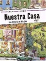 Doro Göbel, Peter Knorr - Nuestra casa. Una historia en dibujos