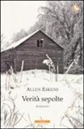 Allen Eskens - Verità sepolte