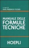 K. F. Fischer - Manuale delle formule tecniche