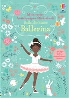 Fiona Watt, Lizzy Mackay - Mein erstes Anziehpuppen-Stickerbuch: Bella, die kleine Ballerina