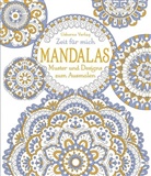 Emily Bone, Dinara Mirtalipova - Zeit für mich: Mandalas