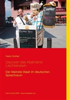 Heinz Duthel - Discover das Alpenland Liechtenstein