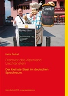 Heinz Duthel - Discover das Alpenland Liechtenstein