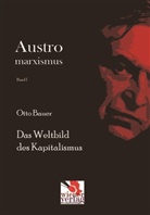 Otto Bauer - Das Weltbild des Kapitalismus