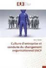 Adil El Kababri - Culture d'entreprise et conduite du changement organisationnel:SNCF