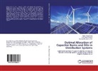 Satish Kumar Injeti, Syed Meera Shareef, Vinod Kum, Thunuguntla Vinod Kumar - Optimal Allocation of Capacitor Banks and DGs in Distribution Systems