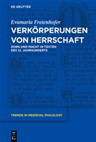 Evamaria Freienhofer - Verkörperungen von Herrschaft