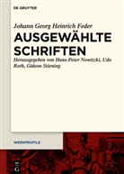 Johann Georg Heinrich Feder, Hans-Peter Nowitzki, Ud Roth, Udo Roth, Gideon Stiening - Ausgewählte Schriften