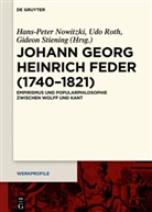 Hans-Peter Nowitzki, Ud Roth, Udo Roth, Gideon Stiening - Johann Georg Heinrich Feder (1740-1821)
