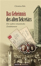 Christine Reh - Das Geheimnis des alten Sekretärs