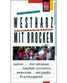 Hö, Peter Höh, Jaath, Christine Jaath, Werne, Klaus Werner - Der Harz - Bd.1: Westharz mit Brocken