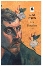 Anne Percin, Anne Percin, Anne (1970-....) Percin, PERCIN ANNE - Les singuliers