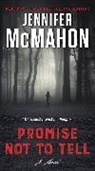 Jennifer McMahon - Promise Not to Tell