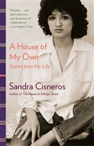Sandra Cisneros - A House of My Own