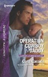 Carla Cassidy - Operation Cowboy Daddy