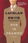 Lachlan Smith - Fox Is Framed