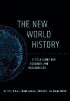 Ross E. Mitchell Dunn, Ross E. Dunn, Laura J. Mitchell, Kerry Ward - New World History