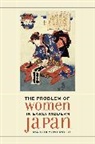 Marcia Yonemoto, Yonemoto Marcia - Problem of Women in Early Modern Japan