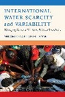Ariel Dinar, Shlomi Dinar, Shlomi Dinar Dinar, Dinar Ariel, Dinar Shlomi - International Water Scarcity and Variability