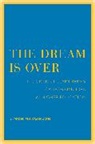 Simon Marginson - Dream Is Over