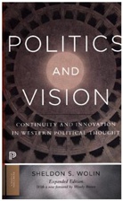 Wendy Brown, Sheldon S. Wolin, Sheldon S. Brown Wolin, Wolin Sheldon S. - Politics and Vision