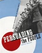 David Welch - Persuading the People