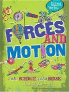 Anna Claybourne - Mind Webs: Forces and Motion