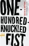 Dustin M Hoffman, Dustin M. Hoffman - One-Hundred-Knuckled Fist