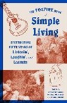 Inc Foxfire Fund, Inc &gt; Foxfire Fund, Inc. Foxfire Fund, Foxfire Fund Inc, Kaye Carver Collins - The Foxfire Book of Simple Living