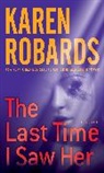 Karen Robards - The Last Time I Saw Her