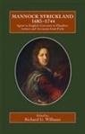 Richard G. Williams, Richard G Williams, Richard G. Williams - Mannock Strickland (1683-1744)