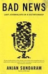 Anjan Sundaram - Bad News