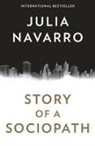 Julia Navarro - Story of a Sociopath