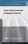 David D. Williams, Professor David D. Williams, David D. Williams, Professor David D. Williams - Seven North American Evaluation Pioneers