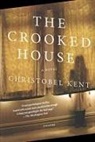 Christobel Kent - Crooked House