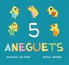 Margarita Del Mazo, Cecilia Moreno - 5 aneguets