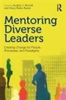 Audrey J. Blake-Beard Murrell, Stacy Blake-Beard, Stacy (School of Management Blake-Beard, Blake-Beard Stacy, Audrey J Murrell, Audrey J. Murrell... - Mentoring Diverse Leaders